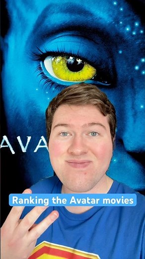 Ranking the Avatar movies