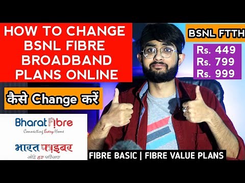 How to Change Bsnl Ftth Plan Online 2020 | New Unlimited Plans Rs. 449 or Rs. 799 | Bsnl Broadband