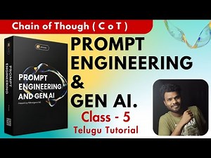 Class 05 | [FREE] Prompt Engineering Tutorial Gen AI in Telugu | Chain of thought Promoting | COT