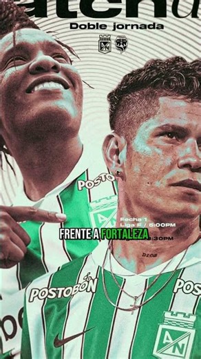 Official date for Nacional vs Santa Fe 💚🇳🇬 #football #fpc #verdolaga #sdvsf #santafe #nacional #fyp