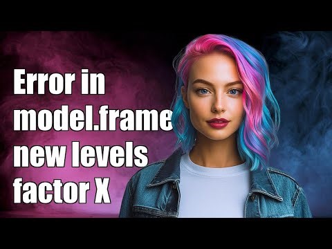 Error in model.frame.default(Terms, newdata, na.action = na.action, xlev = object$xlevels): fact...
