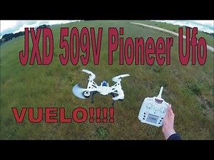 JXD 509V Pioneer Ufo Vuelo en Español ¿mejor dron barato?