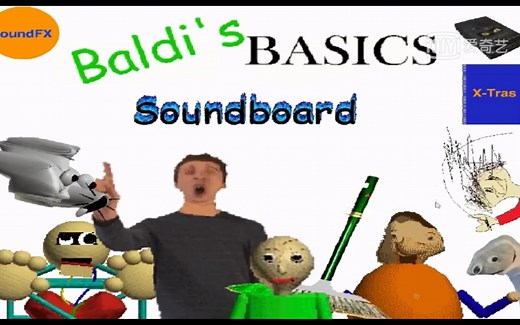 巴尔迪里所有人的语言 Baldi's BASICS Soundboard