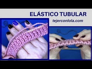TUBULAR ELASTIC START 🧶