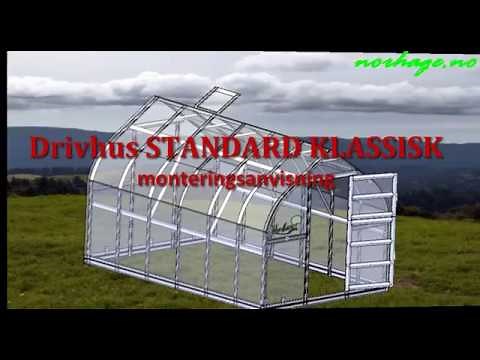 Drivhus STANDARD monteringsanvisning