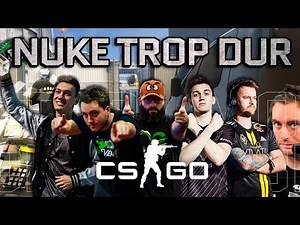 CS:GO : Nuke trop dur