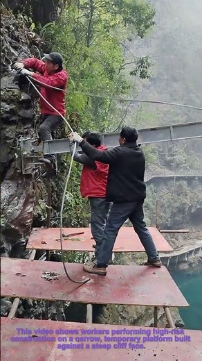 Cliffside Construction: High-Altitude Work on a Steep Rock Face