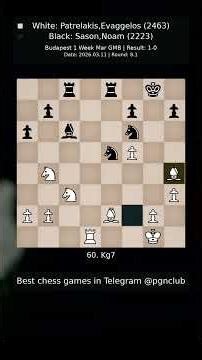 PGN Chess game #235 | Patrelakis vs Sason (2026) 1-0