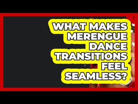 What Makes Merengue Dance Transitions Feel Seamless? - Latin Music Revolution