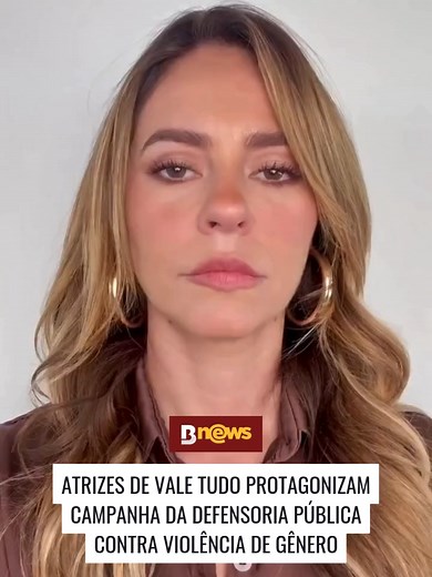 Adeus à Violência de Gênero com as Atrizes de Vale Tudo