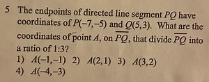 5 The endpoints of directed line segment P Q have coordinates o... | Filo