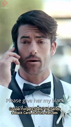 Ep 2|🌟 Continue the story here 👉🏻 📲 Download the “GoodShort” app 🔍 search for “515456”, and watch the full series ✨! Part2: Cooper claims he doesn’t remember Stella, sending a no-limit black card as apology. But Stella rejects it—she wants his love, not his money. Grandpa insists on their marriage. What’s next? Keywords: LoveAsIRemember, ForbiddenLove, AmnesiaDrama, PrideOverMoney, ArrangedMarriage #Love as I Remember #悔婚老公为何投怀送抱 #GoodShort #shortdrama #drama #film #movie #sweet#LoveAsIReme