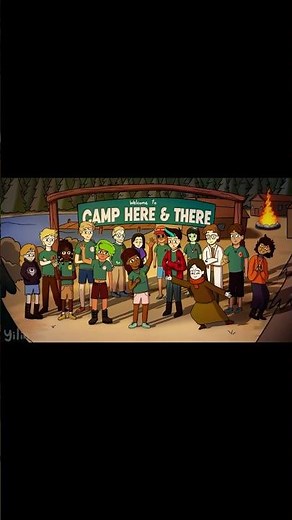 Camp here & there//Gravity falls opening fan animation