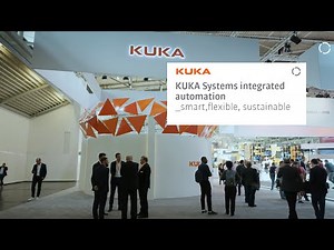 KUKA Systems integrated automation - smart, flexible, sustainable
