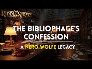 The Bibliophage’s Confession | A Rex Stout Legacy Series