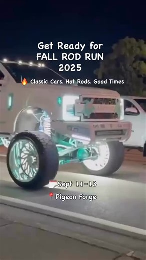 40 reactions · 19 shares | ️Mark your calendars! Sept 11–13, 2025 Fall Rod Run returns to Pigeon Forge! From gleaming classics to roaring hot rods, the Fall Rod Run 2025 is the ultimate car-lover’s gathering. #smithcreekresort #smokymountains #pigeonforge #gatlinburg #familyfun #sevierville #exploretennessee #greatsmokymountains | Smith Creek | Facebook