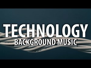 Technology Background Music Royalty Free 💻 | Modern & Futuristic Music for Tech Videos