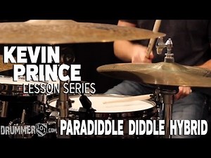 Drummer101 with Kevin Prince: Paradiddle Diddle Hybrid