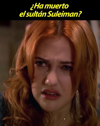 Llegó la noticia de la muerte del sultán Suleiman en la guerra | El Sultán
