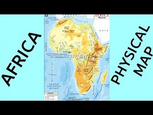 AFRICA PHYSICAL MAP explained