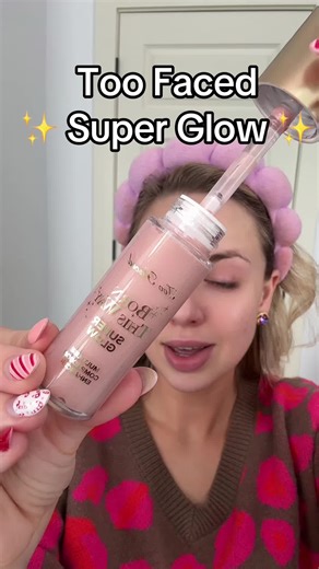 @Too Faced Super Glow ✨ #toofacedcosmetics #makeuphacks #tiktokshopholidayhaul #tiktokshopcreatorpicks #makeuphighlighter