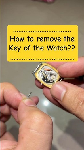 How to remove the Key of the Watch #analog #watch #repairing #diy #simpletricks #youtubeshorts #love