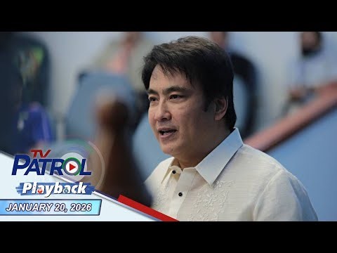 TV Patrol Playback | January 20, 2026