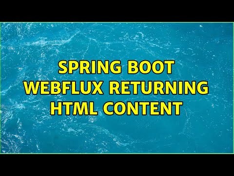 Spring boot webflux returning HTML content (2 Solutions!!)
