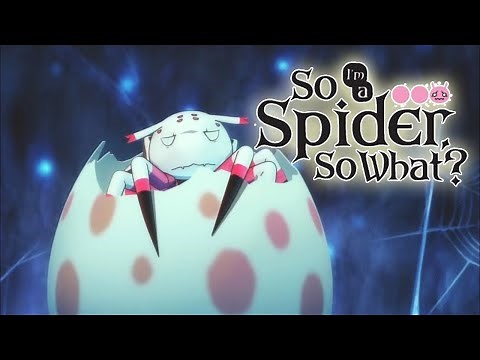 So I'm a Spider, So What? official trailer