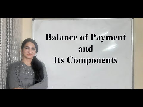 Balance of payment and its components