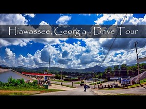 Hiawassee, Georgia - Driving Tour - 4K