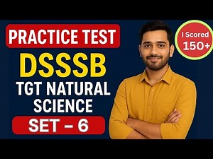 DSSSB TGT NATURAL SCIENCE PRACTICE SET -6 ||DSSSB PYQS PRACTICE ||NATURAL SCIENCE EXAM