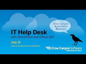 Crow Canyon's IT Help Desk with SharePoint and Office 365