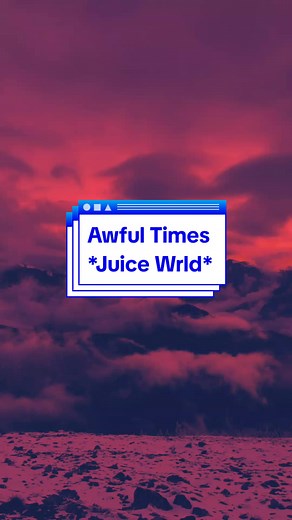 Awful Times - Juice Wrld (Lyrics Video)