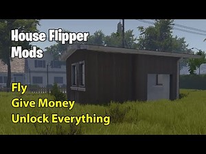 Steam Community :: Video :: How to Mod House Flipper (Give Money, Unlock Everything, Fly,   more)