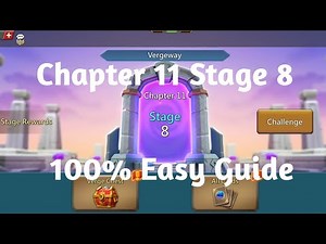 Lords Mobile Vergeway Chapter 11 Stage 8