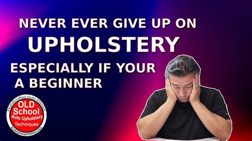 Never Give Up on Upholstery — Keep Crafting Like a Pro