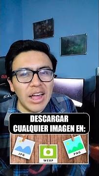 Como descargar cualquier formato de imagen en JPG o PNG o WEBP 😊💻 #Descargamágenes #JPG #PNG #WEBP