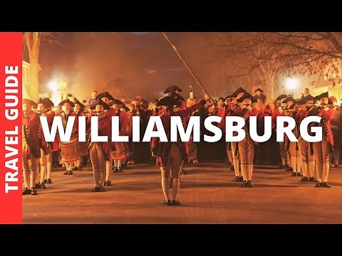 Williamsburg Virginia Travel Guide: 18 BEST Things To Do In Williamsburg VA