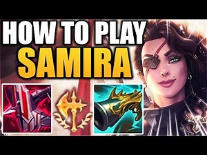 HOW TO PLAY SAMIRA ADC - Season 12 Samira Guide | Best Samira Build & Runes