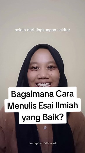 Cara Menulis Esai Ilmiah yang Efektif dan Menarik