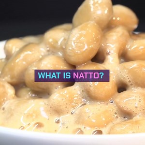 What is Natto? | All about health and nutrition