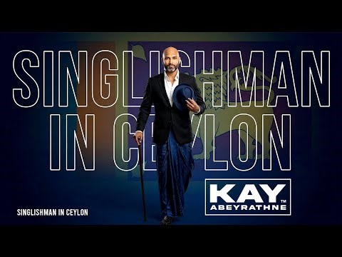 Singlishman in Ceylon - Kay Abeyrathne | Sting | Englishman in New York