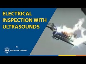 Electrical Inspection with Ultrasound
