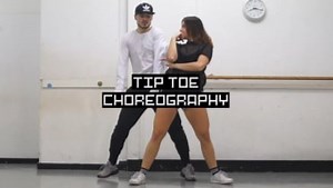 TIP TOE - Dance Video