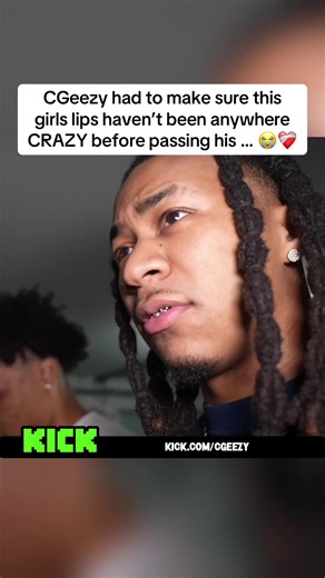 CGeezy had to make sure this girls lips haven’t been anywhere CRAZY before passing his … 😭❤️‍🩹#influencercity #cgeezy