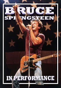 Bruce Springsteen: In Performance - Movie