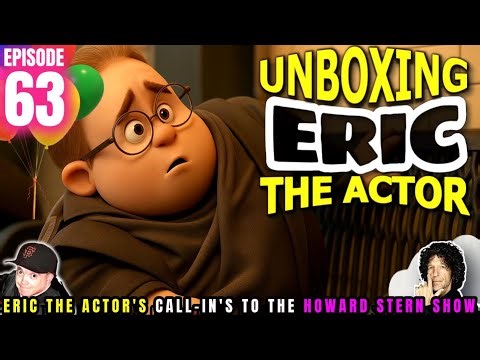 JIMMY KIMMEL WAS OBSESSED WITH ERIC THE ACTOR! - UNBOXING ERIC THE ACTOR (EP#63)