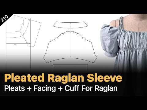 How to Draft Pleats for Raglan Sleeves | Add Puff Sleeve Pleats, Facing & Hem Band