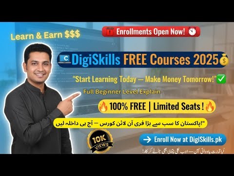 Enroll Now in DigiSkills 2025 | 100% Free Course to Earn Money Online | ZulfiqarTech